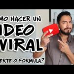 Cómo hacer un video viral en YouTube: trucos infalibles